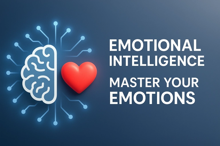 Emotional Intelligence: Master Your Emotions